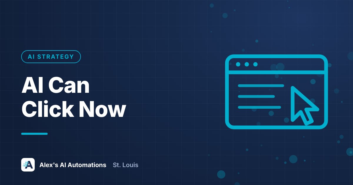 Designed graphic with the headline AI Can Click Now, about AI agents that operate the software a small business already uses